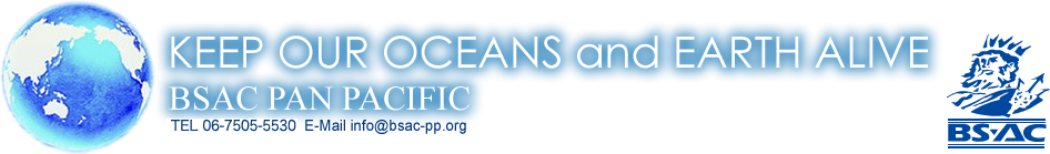 BSAC-Diving for divers/KEEP OUR OCEANS and EARTH ALIVE BSAC PAN PACIFIC TEL 06-6245-3890  E-Mail info@bsac-pp.org